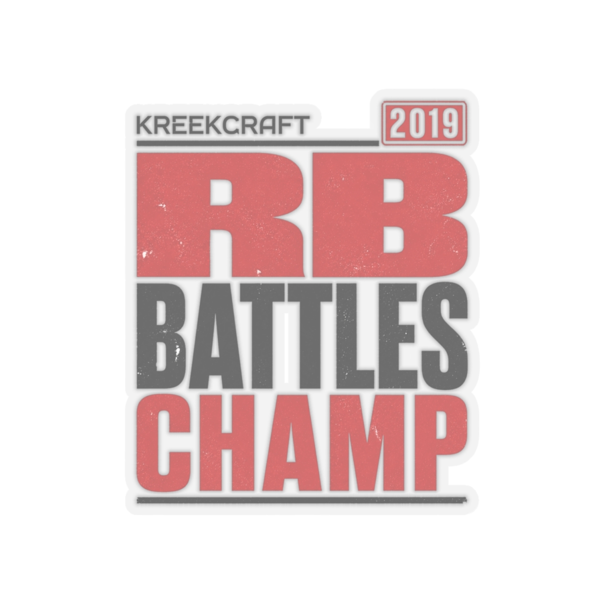 KreekCraft "RB Battles Champ" Sticker - alternate angle 2, merchandise